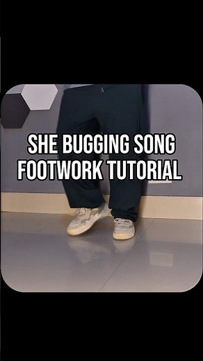 SHE Bugging song footwork tutorial #dancetutorial #youtubeshorts