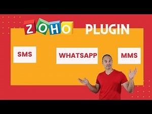 SMS, MMS and whatsapp Zoho CRM Plugin