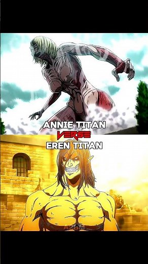 Eren vs Annie ☠️🗿|#attackontitan #eren #annie #edit #anime