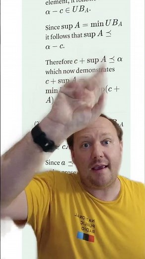 The Real Analysis Minute - Video 0035 - Algebraic properties of sups pt 2