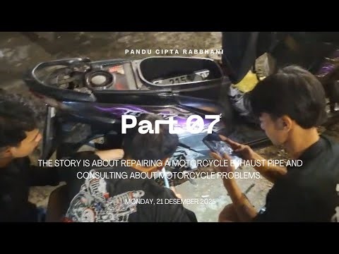 Vlog (7) Video In English (Understanding how to repair a motorcycle exhaust pipe)