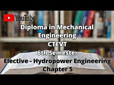 Unit 5: Cross-Flow Turbine | CTEVT Diploma in Mechanical Engineering
