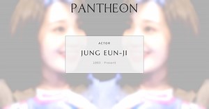 Jung Eun-ji Biography | Pantheon