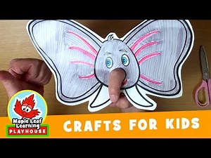 Elephant Craft for Kids | Maple Leaf Learning Playhouse