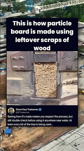This is how particle board is made using leftover scraps of wood