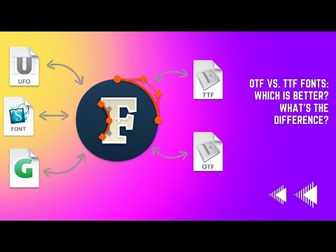 OTF vs. TTF Fonts: Which Is Better? What's the Difference?
