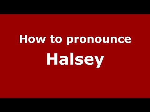 How to pronounce Halsey (American English/US) - PronounceNames.com