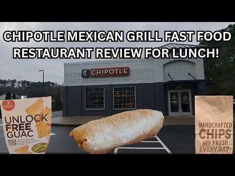 CHIPOTLE MEXICAN GRILL FAST FOOD RESTAURANT REVIEW FOR LUNCH! COME JOIN US!