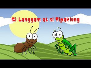 Si Langgam at si Tipaklong | Kwentong Pambata