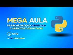 Domine Programação Orientada a Objetos com Python em Uma Aula Completa