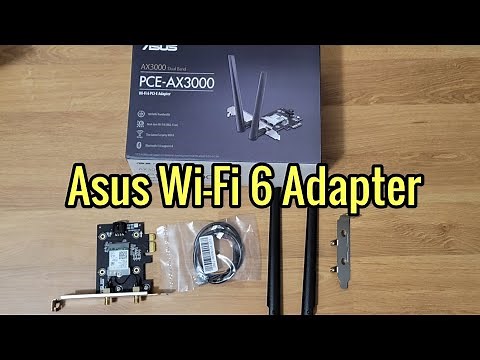 ASUS PCE-AX3000 Wi-Fi 6 PCI-E Adapter Installation