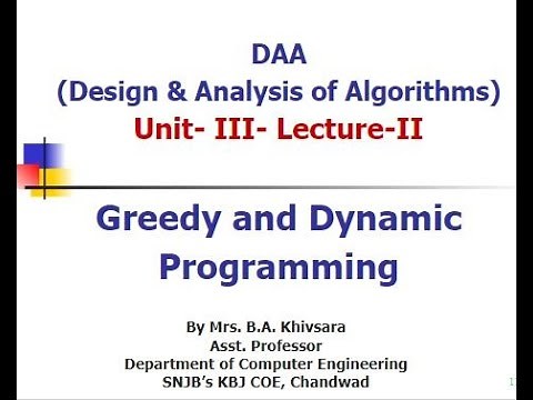 Activity Selection , Job Scheduling using Greedy Method DAA Unit- III- Lecture-II