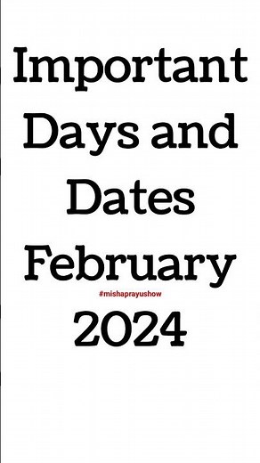 February 2024: Full List of important National and International Days| Special days in February 2024