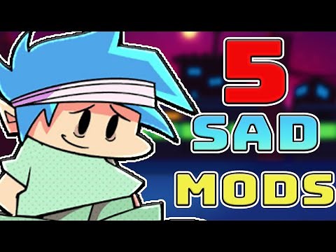 Top 5 Saddest fnf Mods (Friday Night Funkin)