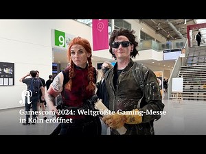 Gamescom 2024: Weltgrößte Gaming-Messein Köln eröffnet
