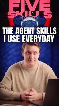 5 Agent Skills Every Developer Should Use