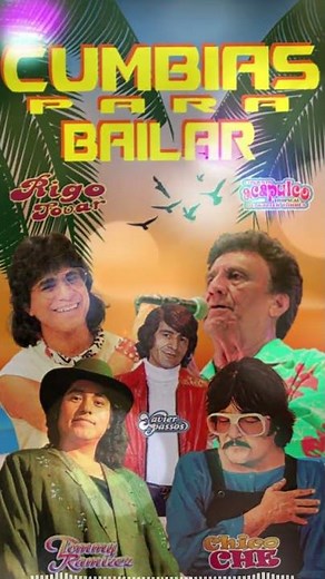 Rigo Tovar y Xavier Passos, Chico Che, Tommy Ramirez, Acapulco Tropical #cumbiasparabailar #cumbias