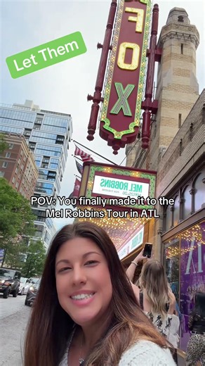 LET THEM - MEL ROBBINS at the Fox Theatre!
