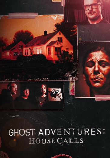 Ghost Adventures: House Calls Season 1 - streaming online
