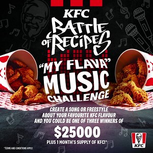 It’s the KFC Battle of Recipes “MY FLAVA” Music Challenge!!! Let’s see who ah di KFC lyrical champions!! 🎤🎶🎶🎶 In a Battle of Recipes, who will rep their favourite KFC flavour the BEST?? 🍗🍗🍗 Create a song or freestyle about your favourite KFC flavour, Original recipe, Hot & Spicy, or BBQ, and post a video of you performing it to your Instagram, Facebook or TikTok feed. The Original recipe entry, Hot & Spicy entry, AND BBQ entry that each receives the most likes, will EACH win $25,000 PLUS 