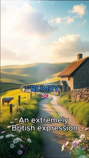 🇬🇧 Blimey...an extremely British expression #britishenglish #learnenglish #englishspeaking