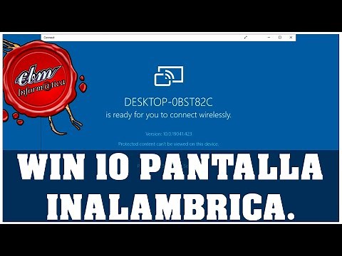 COMO CONFIGURAR LA PANTALLA INALAMBRICA EN WINDOWS 10