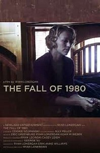 The Fall of 1980 (2013) - Movie
