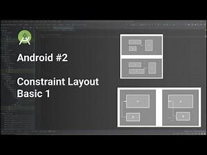 Tutorial Layout Android - Tutorial Constraint Layout Basic 1