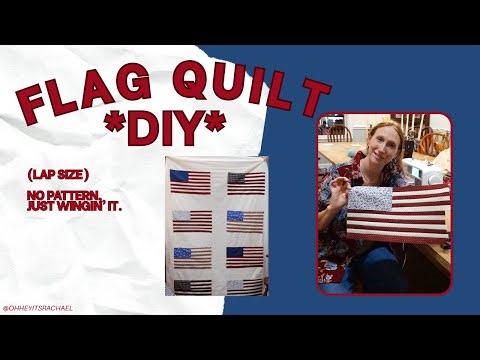 DIY Flag Quilt | Easy Quilt Project | With Measurements