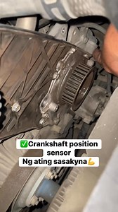 Lokasyon ng crankshaft position sensor At symptoms kung sira. #highlight #followers #fblifestyle | Happy Pilipinas 2.0