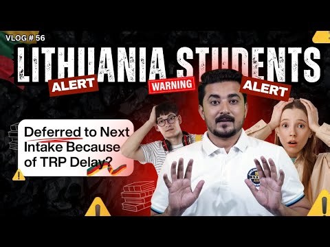 Lithuania TRP Delay 2025 😟 | 📢 What Happens If You Don’t ❌ Get TRP on Time? #studyinlithuania 🇱🇹