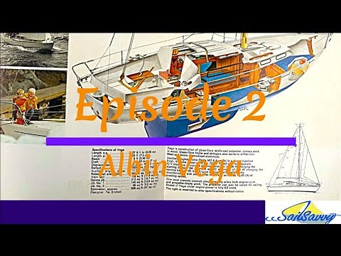 Best Budget Sailboat Cruisers Episode 2 Albin Vega