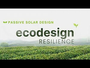 How Passive Solar Design Works in EcoDesign | Sustainable Architecture Guide