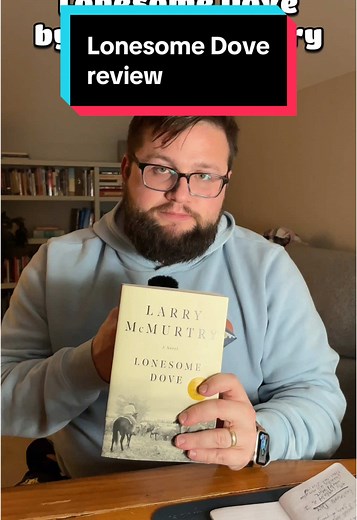 Lonesome Dove Review. #booktok #books #bookreview #bookrecs📚 #bookish #reading #fiction #lonesomedove #larrymcmurtry