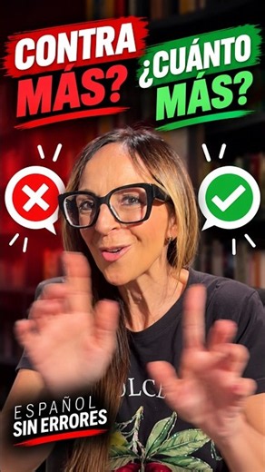 ¿"CONTRA MÁS" O "CUANTO MÁS"? El error que delata que aún no hablas un español cuidado #learnspanish