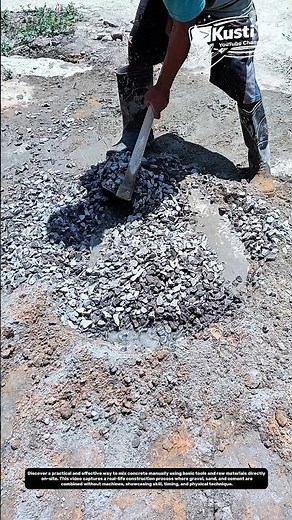 Hand Mixing Concrete Like a Pro | Simple On-Site Method Using Gravel and Cement.