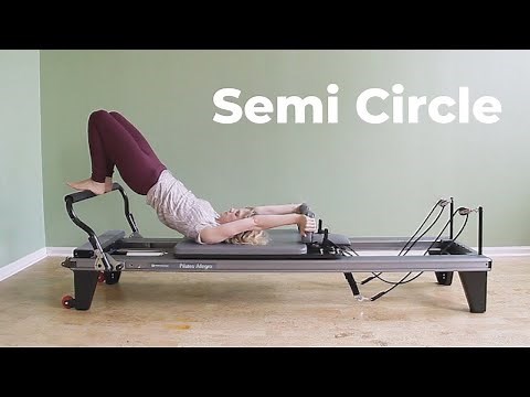 Semi Circle on the Pilates Reformer