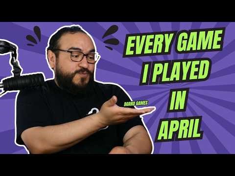 EVERY GAME I PLAYED IN APRIL AND MY TOP 2 GAMES OF THE MONTH