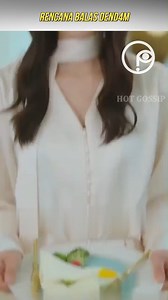 Rencana untuk melakukan balas dend4m | Hot Gossip