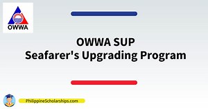 How to Apply OWWA Seafarer’s Upgrading Program (SUP)
