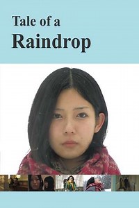 Tale of a Raindrop - Movie