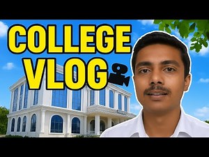 🎥 Day in My College Life