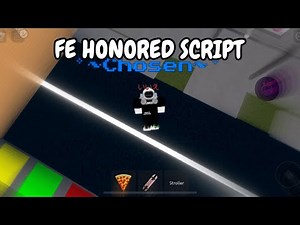Fe Honored Script | PasteBin | No Hats