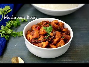 Spicy Button Mushroom Roast in 10 minutes | Garlicky Mushroom Roast | Indian style Roasted Mushrooms