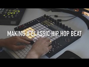 Making a Classic Hip Hop Beat Ableton Push 2