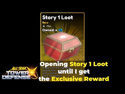 [ASTD X] How many Story 1 Loot will I open until I get the Story1 Exclusive Reward?
