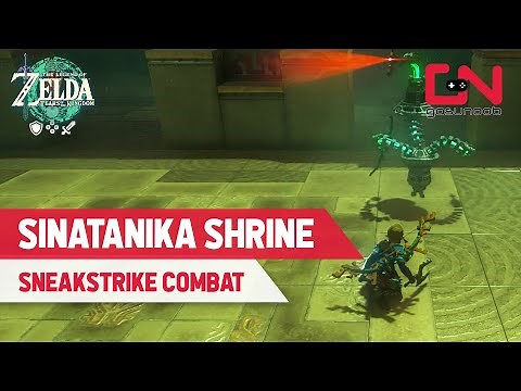 How to Beat Sinatanika Shrine in Zelda Tears of the Kingdom - Sneakstrike Combat Training