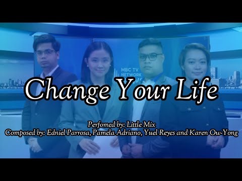 Little Mix - Change Your Life (MBC TV Network News OST) [Official Lyric Video]