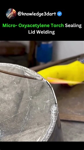 Micro- Oxyacetylene Torch Sealing Lid Welding