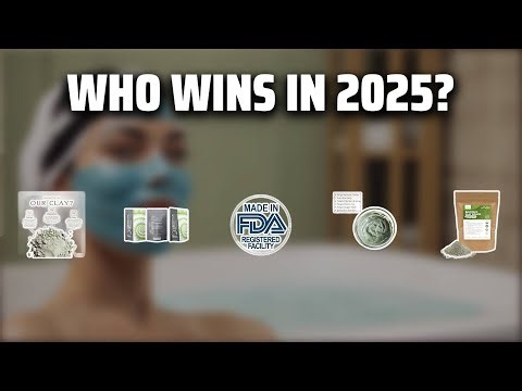 The Top 5 Best Bentonite Clay in 2025 - Must Watch Before Buying!